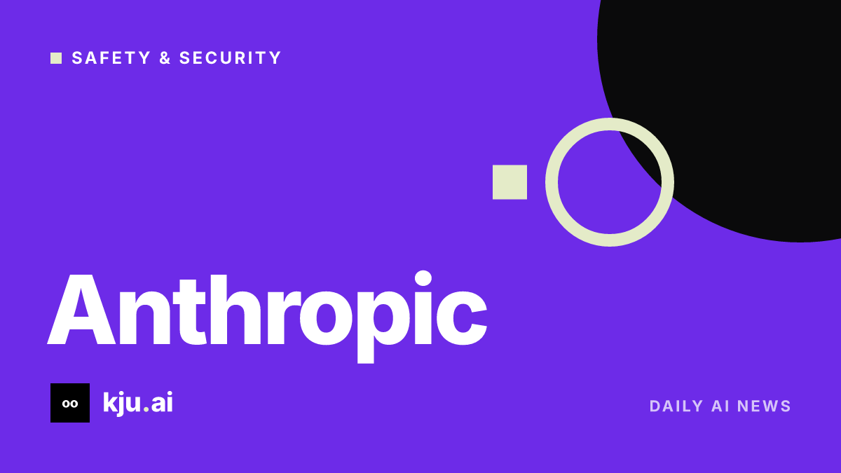 Anthropic warns small AI models could enable self-spreading malware