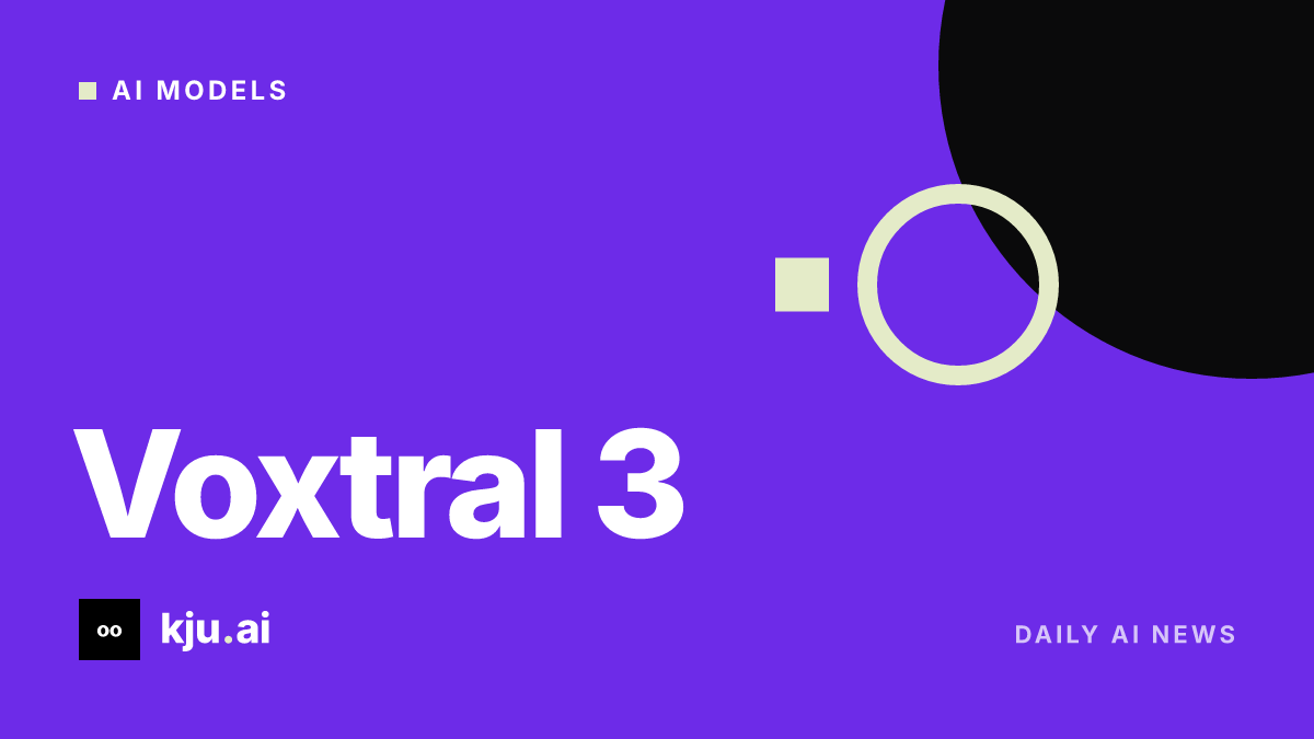Mistral presents Voxtral 3 voice agent SDK and speech models