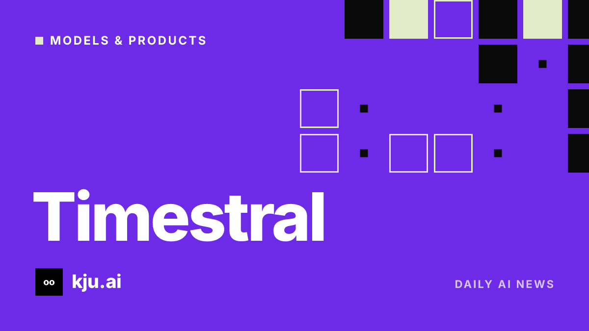 Mistral releases Timestral time-series forecasting models