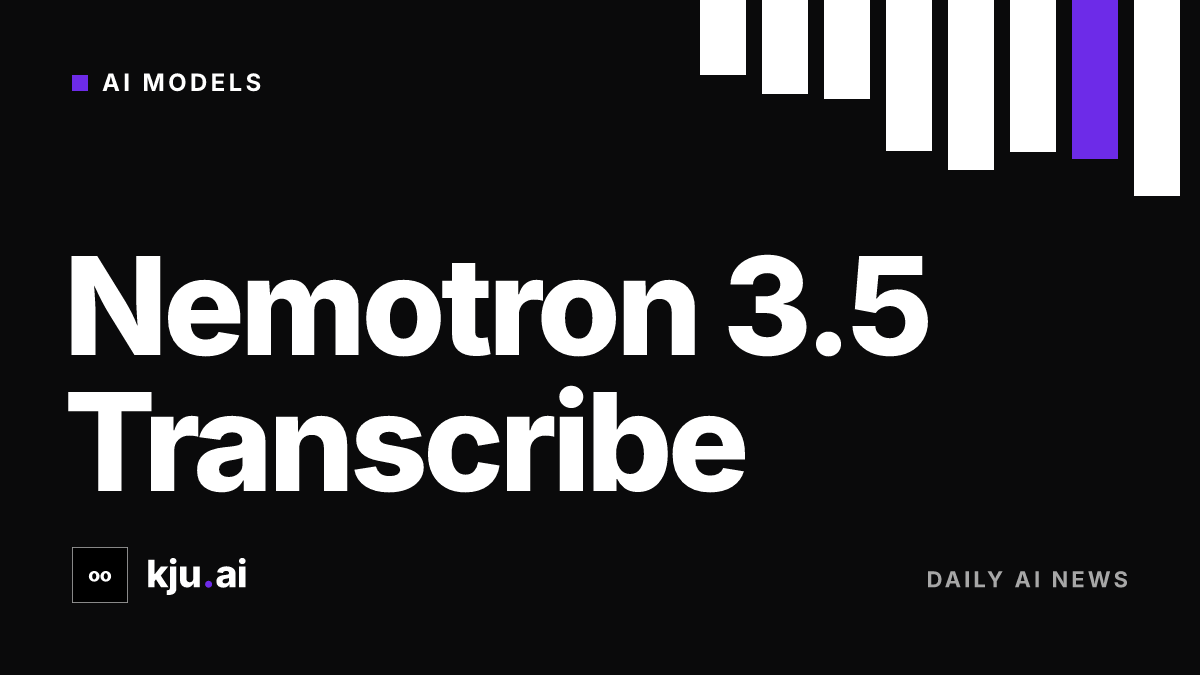 NVIDIA opens Nemotron 3.5 Transcribe with weights, data and recipes